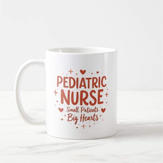 Pediatric Nurse – Small Patients, Big Hearts コーヒーマグカップ (左)