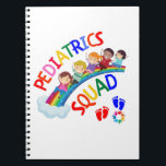 Pediatric Squad - Pediatric Pediatrician Gifts ノートブック<br><div class="desc">Show your caring nature in this Pediatric Squad wardrobe. It makes an ideal pediatrician gift for all trusted pediatrician you know. Show the caring and loving side of pediatrics in this pediatrics design. This makes a touching gift for pediatricians. This makes a heart-warming pediatrics gift for any future pediatrician. Spread...</div>