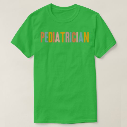 Pediatrician Tシャツ (デザイン正面)
