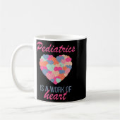 Pediatrics Is A Work Of Heart Valentines Day Pedia コーヒーマグカップ (左)