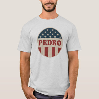 Pedroに投票しよう クラシックなアメリカのレトロな投票ボタン tシャツ