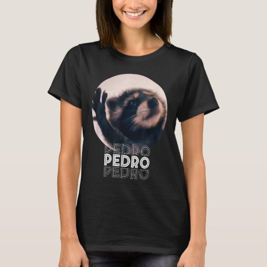 Pedro Racoon Dance Popular Internet Meme Mapache D Tシャツ (正面)