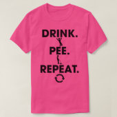 Pee Repeatを飲む Tシャツ (デザイン正面)