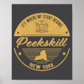 Peekskill New York Its Where My Story Begins _1  ポスター (正面)