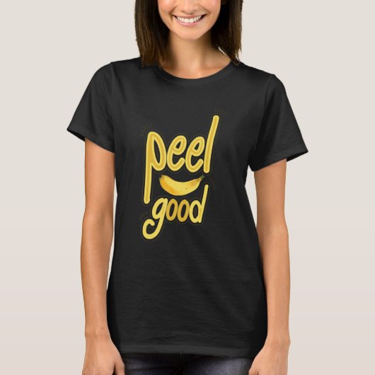 Peel Good  Women Banana Yellow Fruit Love 1 Tシャツ (正面)