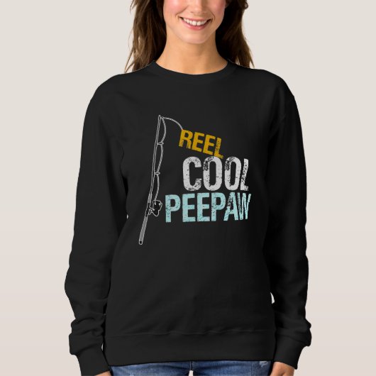 Peepaw From Granddaughter Grandson Reel Cool Peep スウェットシャツ (正面)