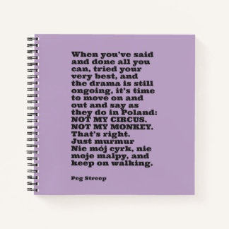 Peg Streepの「Not My Surcus」スパイラルノートブック ノートブック