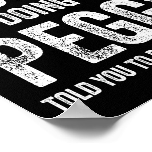 Peggy If At First You Dont Succeed Try Doing What  ポスター (角)