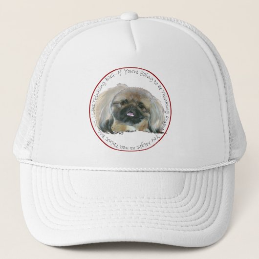 Pekingese Wisdom - Thinking BIG キャップ (正面)