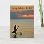 Pelican Take Off / Ocean Sunset / Brother Birthday カード<br><div class="desc">This birthday card for a brother features a photo of a pelican taking off from the waters of the ocean in the Gulf Coast of Florida at sunset, bringing to mind warm ocean breezes and tropical evenings. Customize this card using Zazzle's many font styles and colors. You may also add...</div>