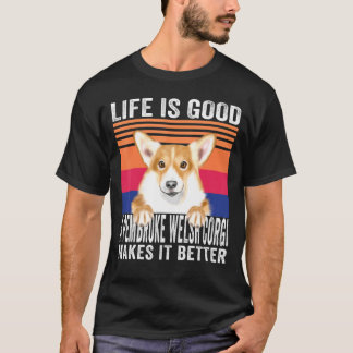 Pembroke Welsh Corgisは人生を良いヴィンテージ Tシャツ