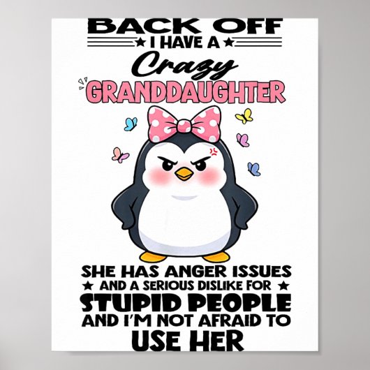 Penguin Back Off I Have A Crazy Granddaughter She  ポスター (正面)