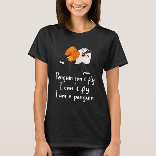 Penguin  Cool I can t fly animal love  tee Tシャツ (正面)