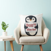 Penguin Sign: Don’t Miss Out クッション (椅子)