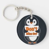 Penguin with Don't Miss Out Sign キーホルダー (正面)