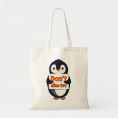 Penguin with Don't Miss Out Sign トートバッグ (正面)
