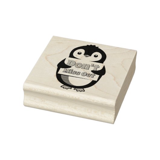 Penguin with Don't Miss Out Sign ラバースタンプ (スタンプ)