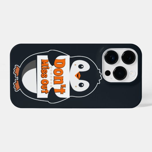 Penguin with Don't Miss Out Sign iPhoneケース (裏面横)