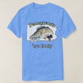 Pennsylvania 'Eye Candy Funny Walleye 73 Tシャツ (デザイン正面)