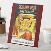 Pennsylvania Railroad, Season's Best Way To Travel 台座サイン (インサイチュ)