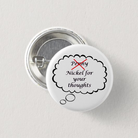 Penny/Nickel Thought Button 缶バッジ (正面&裏面)