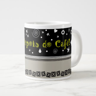 Penso: depois do café! ジャンボコーヒーマグカップ
