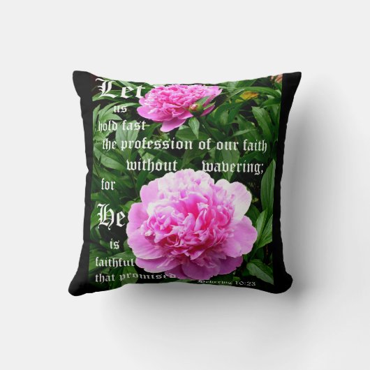 Peonies by Pearl with Hebrews 10:23 クッション (裏面)