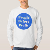 People Before Profit T-Shirt Tシャツ (正面)