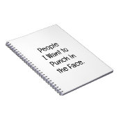 People I Want to Punch in the Face ノートブック (右側)