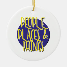 People Places & Things Recoveryスローガンオーナメント セラミックオーナメント