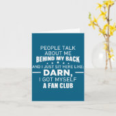 People Talk About Me Behind My Back I Just Sit Her カード (黄色い花)