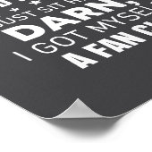 People Talk About Me Behind My Back I Just Sit Her ポスター (角)