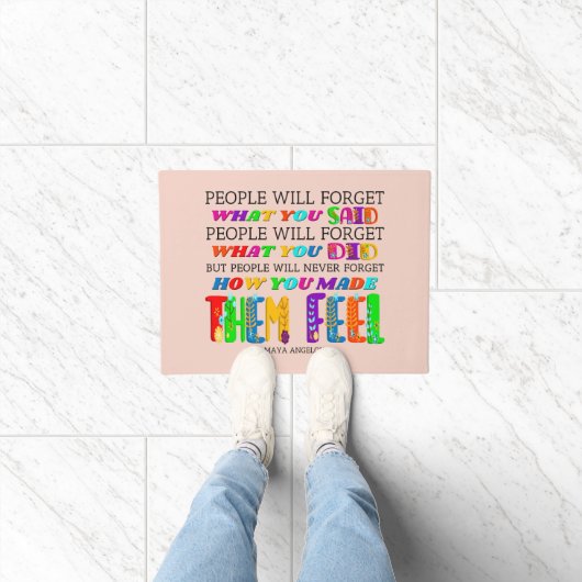 People Will Never Forget How You Made Them Feel ドアマット (室内)