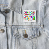 People Will Never Forget How You Made Them Feel  缶バッジ (インサイチュ)