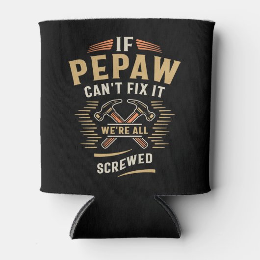 Pepawもしカントそれを修正すおもしろいるGrandpa 缶クーラー (正面)