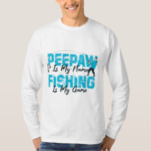 Pepaw is My Name魚釣りはMy Game父の日 Tシャツ
