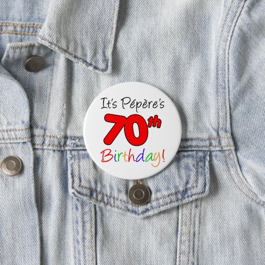 Pepereの第70誕生会のフランスのな祖父ボタン 缶バッジ (インサイチュ)