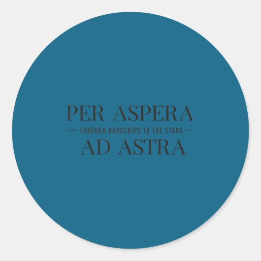 Per Aspera Ad Astra Insrational Latin Quotes Motiv ラウンドシール (正面)