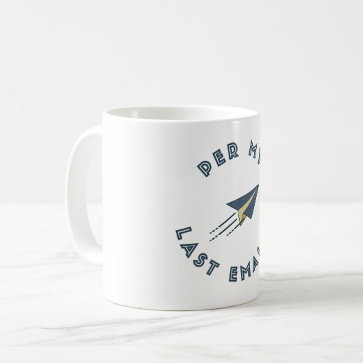 Per My Last Email Mug コーヒーマグカップ (正面左)