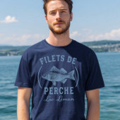 Perch Fillets Filets de Perch Lake Geneva Tシャツ