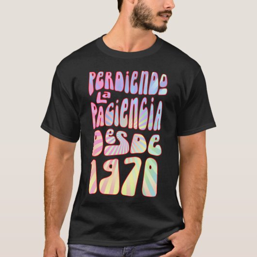 Perdiendo La Paciencia Desde 1970 53アニョス・クンプレーア –  Tシャツ (正面)
