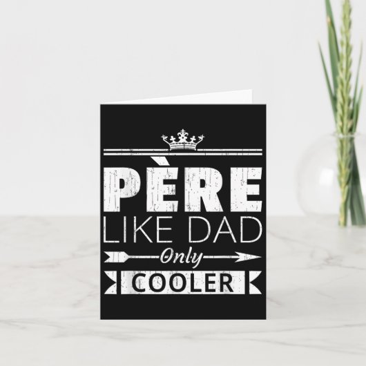 Pere Cooler Funny French Dad Fathers Day Quote カード (正面)