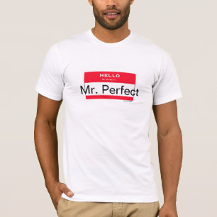 perfect氏。 こんにちは私の名前はあります。 ユーモアのワイシャツ tシャツ