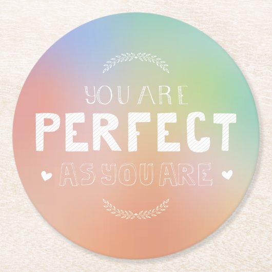 Perfect やる気を起こさせる As You Are Art Selfプライド ラウンドペーパーコースター (正面)