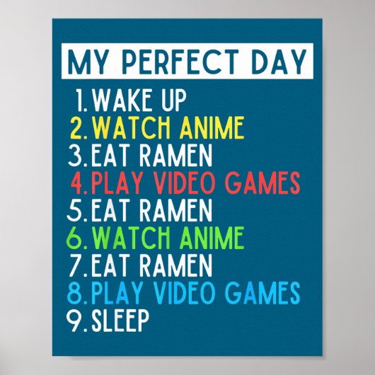 Perfect Day Anime Gaming Ramen Lover Funny Eat Sle ポスター (正面)