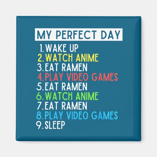 Perfect Day Anime Gaming Ramen Lover Funny Eat Sle マグネット (正面)