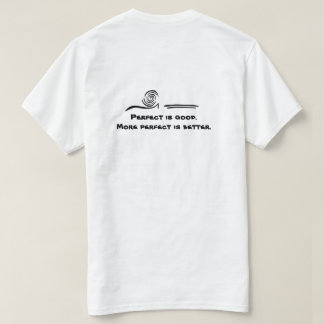 Perfect Is Good T-Shirt Tシャツ