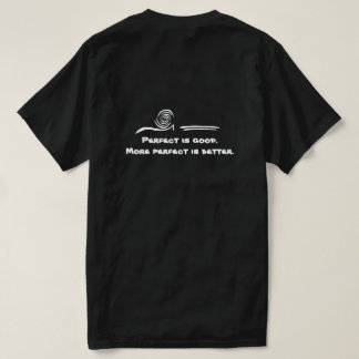 Perfect Is Good T-Shirt Tシャツ