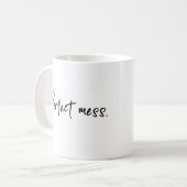 Perfect mess コーヒーマグカップ (正面左)