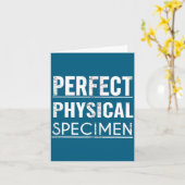 Perfect Physical Specimen Quote Funny Saying Gift  カード (黄色い花)